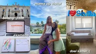 laatste toetsweek, mama in Sevilla & verhuizen..