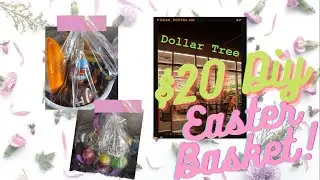 $20 DIY Easter Baskets From Dollar Tree| DIY Projects | DC313