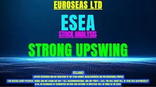 ESEA STOCK ANALYSIS | STRONG UPSWING