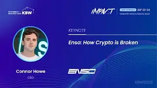 Connor Howe at Impact (KBW): How Crypto Is Broken