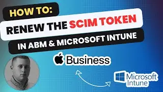 Как обновить токен SCIM в Microsoft Intune и Apple Business Manager