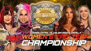 Carmella & Chelsea Green vs Damage Control : WWE Women's Tag Team Championships : WWE