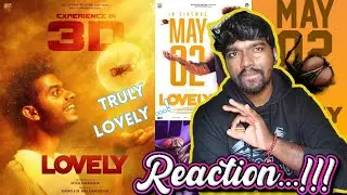 Lovely - Trailer | Reaction | Mathew Thomas | Filmy Decoding Studio