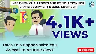 Interview Questions | Static Equipment Design, Pressure Vessel, Heat Exchanger, PV Elite, Nozzle Pro