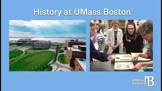UMass Boston Masters in History Program