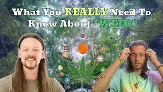 How Cannabis Helps Spiritual Growth | w/ Ryan Sprague&rdquo;