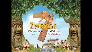 7 Zwerge - Männer allein im Wald in der Freilichtbühne Werne