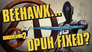 Borderlands 2 - WHAT DID THE PATCH DO? BEEHAWK DPUH FIXED? COLORBLIND SETTINGS