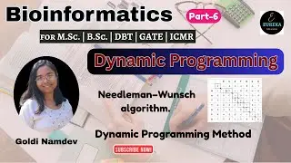 Dynamic Programming Concepts | Dynamic Programming Method | Bioinformatics | Eureka