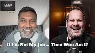When Your Job Becomes Your Identity | Men, Work & the Second Half of Life