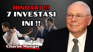 Charlie Munger: Hindari 7 Investasi Ini Seumur Hidup — Orang Pintar Justru Hancur Karena Ini
