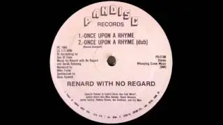 Renard With No Regard - Once Upon A Rhyme (Dub). 1986 Pandisc Records