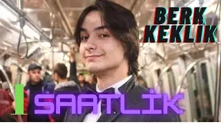 Berk Keklik (uberkuloz) 1 SAATLİK  *AYNILARI YOK*