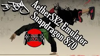 AetherSX2 Emulator, B-boy, геймтест на POCO F3, Snapdragon 870, 3x resolution.