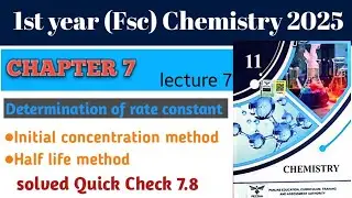 Determination of rate constant | Half life method | first year chemistry chapter 7