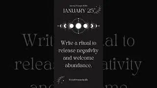 Jan 25 | Daily Moon Journaling Prompts ✨ Guided by the Lunar Cycle | Cauldron & Quills #journaling