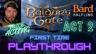 🏮Balthazar and Ketheric Thorm?! (Blind Playthrough/Bard/Tactition/Voice Acting)🏮