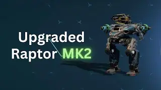 Upgrading Raptor to MK2 with Showdown Drone | War Robots