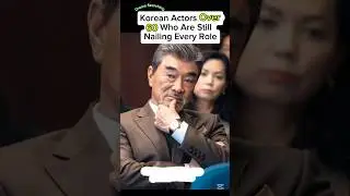 Korean Actors Over 60 Who Are Still Nailing Every Role #jichangwook #songjoongki #parkseojoon