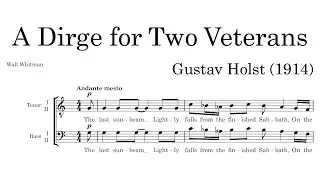 Gustav Holst - A Dirge for Two Veterans (1914)