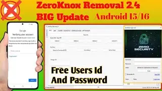 ZeroKnox Removal 2.4 Big Update || Mtp One Click FRP Unlock. ||  Android 15/16 Palash Mobile Tech 