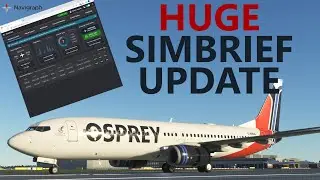 HUGE Simbrief Update - Total Redesign, Better Route Planning and more!