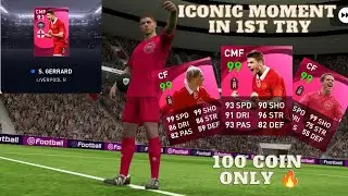 Gerrard Iconic Moment in 100 coins/ 1st try in Pes 2021 📱😱