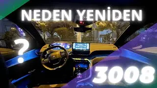 Aracımı Sattım Yine Peugeot 3008 Aldım Peki Neden?