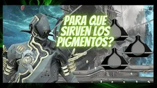 Como se usan los Pigmentos y explicaci&oacute;n de sus colores??😜 -CLAN-WARFRAME-