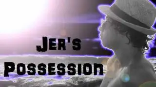 Jer's - Possession