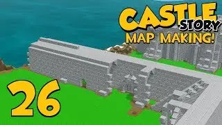 Создание карты Castle Story &mdash; Corrupton Fortress &mdash; Часть 26