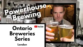 London Craft Breweries: Powerhouse Brewing Company (Ontario Breweries Series)