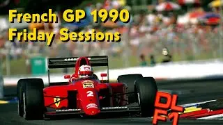 F1 1990 France 🇫🇷 Friday Sessions ⏱️ (Short Review)