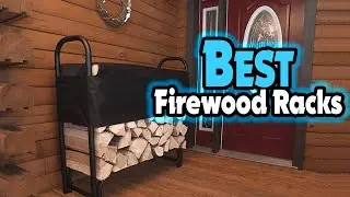 ✅ Top 5: Best Firewood Racks In 2024 [ Firewood Rack With Cover ]