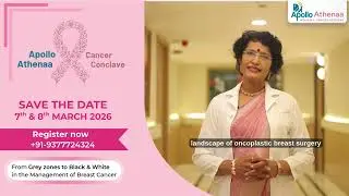 Breast Cancer Management Conclave 2026 | Apollo Athenaa | Dr. Geeta