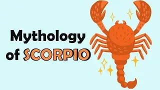 Mythology of Scorpio Zodiac Sign