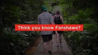 Think You Know Fanshawe? Think Again.