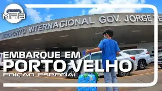 Embarque no Aeroporto de Porto Velho