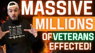 MASSIVE BILL Affecting Millions Of Veterans VA Disability Claims