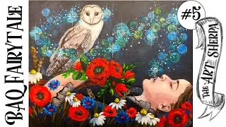 Lechuza Fairytale Acrylic painting step by step BAQ part #5 Flowers | TheArtSherpa
