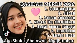 KUMPULAN QASIDAH MERDUU ✨️TERPOPULER 2026 PENYEJUK HATI BANYAK DI CARI CARI / MUSIK GAMBUS VIRALL 