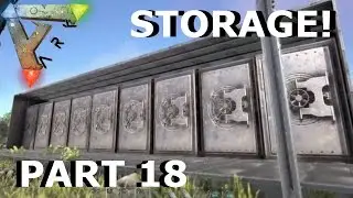 ARK Survival Evolved: PS4 Access - Metal Storage - Safe - Huge Safe - Gameplay Part 18