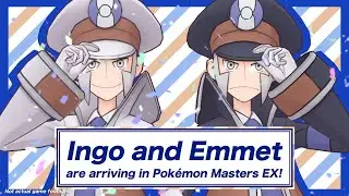 Ingo and Emmet arrive in Pok&eacute;mon Masters EX