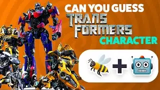 Guess the Transformers Character Using These Emojis ONLY