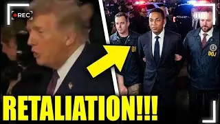 Trump DOJ ARRESTS Don Lemon in 