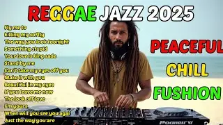 chill & relax to soulful vibes | Reggae Jazz - Reggae Music Mix 2025 - Fly Me To, ki My Softly