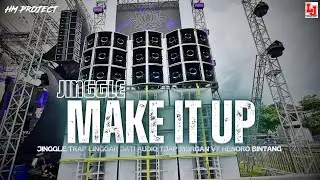 TRAP JINGGLE MAKE IT UP || LINGGAR JATI AUDIO TJAP MORGAN VT HENDRO BINTANG
