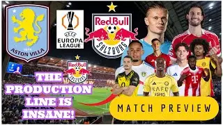 Aston Villa v RB Salzburg | Europa League Match Preview | All You Need To Know About RB Salzburg