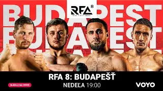 RFA 8: Budape&scaron;ť &ndash; v nedeľu 5. febru&aacute;ra o 19:00 v tvoyom svete na Voyo