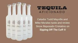 Tequila Aficionado Sipping Off The Cuff &reg; Snow Reposado Cristalino Tequila Review